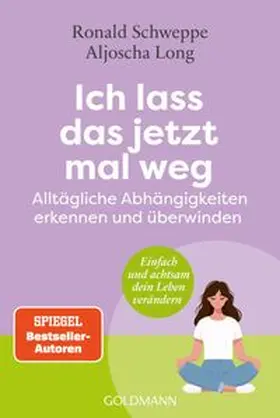 Long / Schweppe |  Ich lass das jetzt mal weg | eBook | Sack Fachmedien