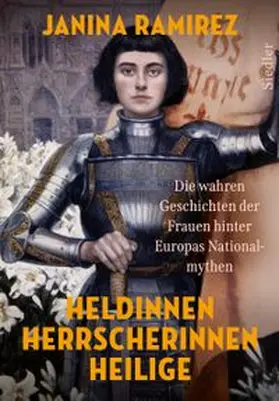 Ramirez |  Heldinnen, Herrscherinnen, Heilige | eBook | Sack Fachmedien