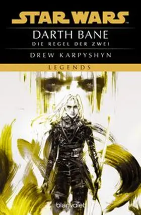 Karpyshyn |  Star Wars™ - Darth Bane | eBook | Sack Fachmedien