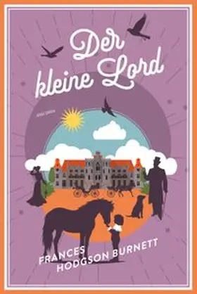 Burnett | Der kleine Lord | E-Book | www.sack.de
