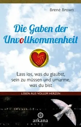 Brown |  Die Gaben der Unvollkommenheit | eBook | Sack Fachmedien
