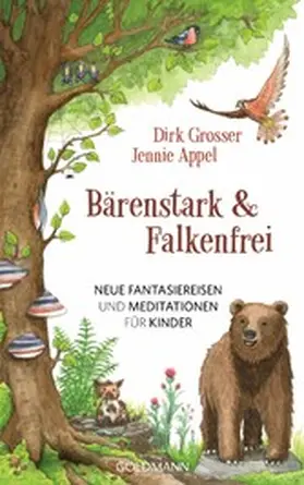 Grosser / Appel |  Bärenstark & Falkenfrei | eBook | Sack Fachmedien