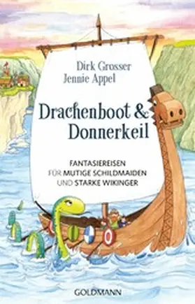 Grosser / Appel |  Drachenboot & Donnerkeil | eBook | Sack Fachmedien