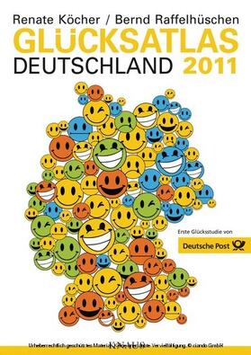 Köcher / Raffelhüschen | Glücksatlas Deutschland 2011 | E-Book | sack.de