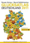 Köcher / Raffelhüschen |  Glücksatlas Deutschland 2011 | eBook | Sack Fachmedien