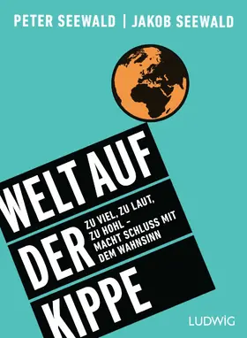 Seewald |  Welt auf der Kippe | eBook | Sack Fachmedien