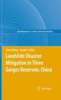 Li / Wang |  Landslide Disaster Mitigation in Three Gorges Reservoir, China | Buch |  Sack Fachmedien