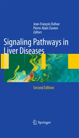 Dufour / Clavien | Signaling Pathways in Liver Diseases | E-Book | sack.de