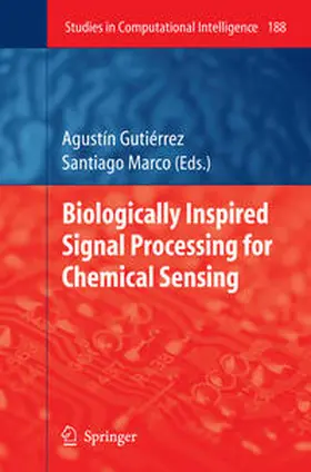 Gutiérrez / Marco |  Biologically Inspired Signal Processing for Chemical Sensing | eBook | Sack Fachmedien
