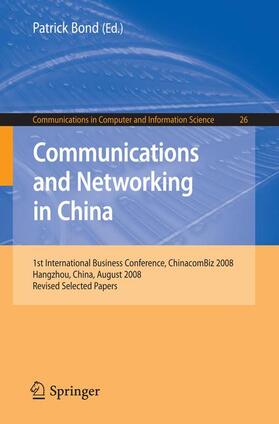 Bond | Communications and Networking in China | Buch | 978-3-642-00204-5 | sack.de