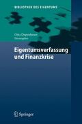 Depenheuer |  Eigentumsverfassung und Finanzkrise | Buch |  Sack Fachmedien