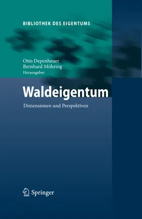 Depenheuer / Möhring |  Waldeigentum | eBook | Sack Fachmedien