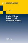 Rostek |  Option Pricing in Fractional Brownian Markets | Buch |  Sack Fachmedien