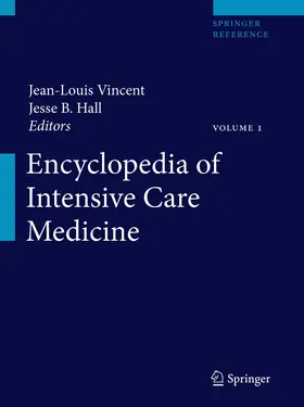 Hall / Vincent |  Encyclopedia of Intensive Care Medicine | Buch |  Sack Fachmedien