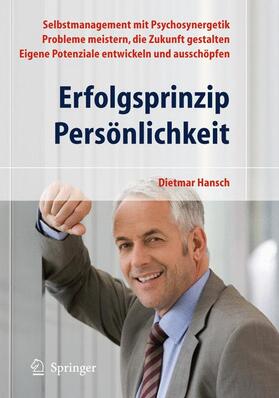 Hansch |  Hansch, D: Erfolgsprinzip Persönlichkeit | Buch |  Sack Fachmedien