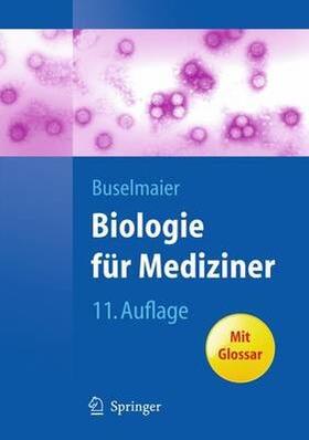 Buselmaier | Biologie für Mediziner | E-Book | sack.de