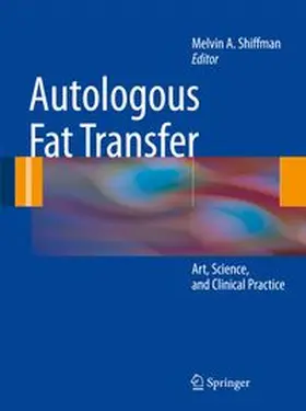Shiffman |  Autologous Fat Transfer | eBook | Sack Fachmedien