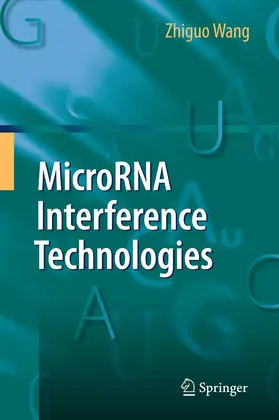 Wang |  MicroRNA Interference Technologies | Buch |  Sack Fachmedien