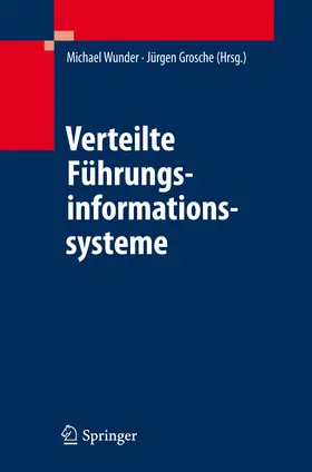 Wunder / Grosche |  Verteilte Führungsinformationssysteme | eBook | Sack Fachmedien