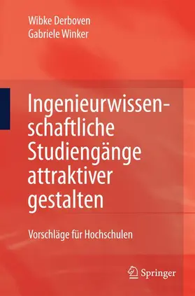 Winker / Derboven |  Ingenieurwissenschaftliche Studiengänge attraktiver gestalten | Buch |  Sack Fachmedien