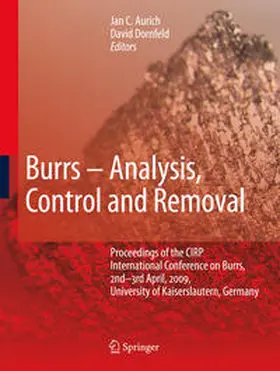 Dornfeld / Aurich |  Burrs - Analysis, Control and Removal | Buch |  Sack Fachmedien