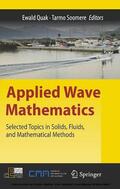 Quak / Soomere |  Applied Wave Mathematics | eBook | Sack Fachmedien