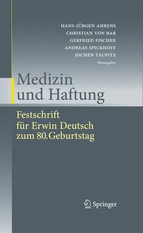 Ahrens / Bar / Fischer | Medizin und Haftung | E-Book | sack.de