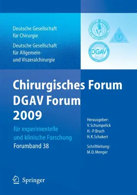 Schumpelick / Bruch / Schackert |  Chirurgisches Forum und DGAV 2009 | eBook | Sack Fachmedien