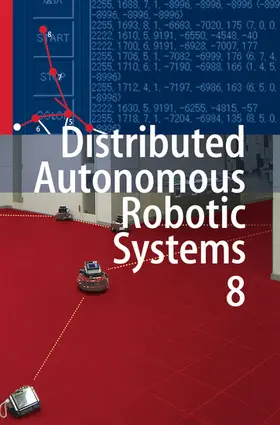Asama / Kurokawa / Ota |  Distributed Autonomous Robotic Systems 8 | eBook | Sack Fachmedien