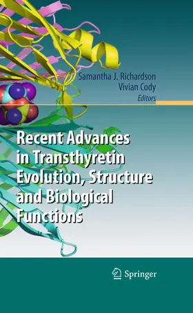 Richardson / Cody | Recent Advances in Transthyretin Evolution, Structure and Biological Functions | E-Book | www.sack.de