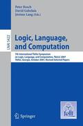 Bosch / Lang / Gabelaia |  Logic, Language, and Computation | Buch |  Sack Fachmedien