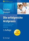 Schüller / Dumont |  Die erfolgreiche Arztpraxis | eBook | Sack Fachmedien