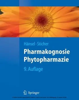 Hänsel / Sticher |  Pharmakognosie - Phytopharmazie | eBook | Sack Fachmedien