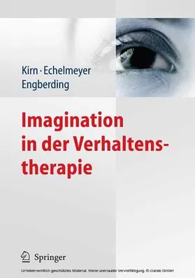 Kirn / Echelmeyer / Engberding | Imagination in der Verhaltenstherapie | E-Book | www.sack.de