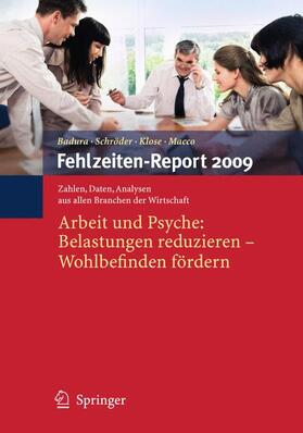 Badura / Macco / Schröder | Fehlzeiten-Report 2009 | Buch | 978-3-642-01077-4 | sack.de