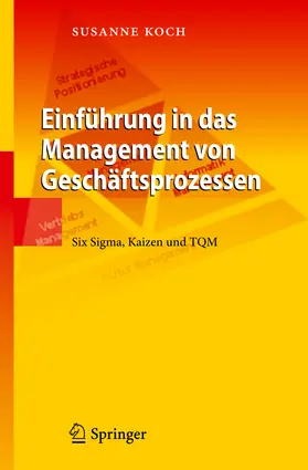 Koch |  Einführung in das Management von Geschäftsprozessen | eBook | Sack Fachmedien