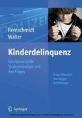 Remschmidt / Walter |  Kinderdelinquenz | eBook | Sack Fachmedien