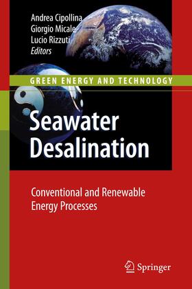 Micale / Cipollina / Rizzuti | Seawater Desalination | Buch | 978-3-642-01149-8 | sack.de