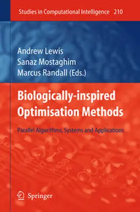 Lewis / Mostaghim / Randall |  Biologically-Inspired Optimisation Methods | eBook | Sack Fachmedien