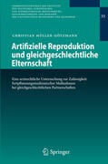 Müller-Götzmann |  Artifizielle Reproduktion und gleichgeschlechtliche Elternschaft | eBook | Sack Fachmedien