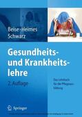 Beise / Heimes / Schwarz |  Gesundheits- und Krankheitslehre | eBook | Sack Fachmedien