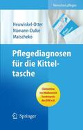 Heuwinkel-Otter / Nümann-Dulke / Matscheko |  Pflegediagnosen für die Kitteltasche | eBook | Sack Fachmedien