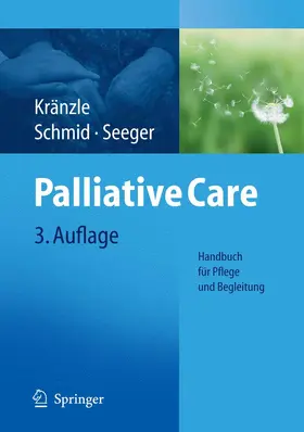 Kränzle / Schmid / Seeger |  Palliative Care | eBook | Sack Fachmedien