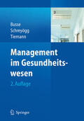Busse / Schreyögg / Tiemann |  Management im Gesundheitswesen | eBook | Sack Fachmedien