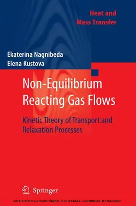 Nagnibeda / Kustova |  Non-Equilibrium Reacting Gas Flows | eBook | Sack Fachmedien
