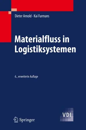 Arnold / Furmans |  Materialfluss in Logistiksystemen | Buch |  Sack Fachmedien