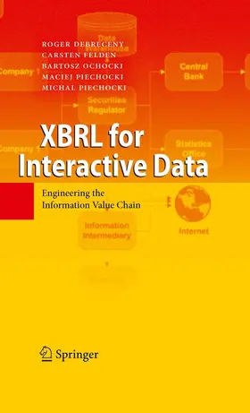 Debreceny / Felden / Ochocki | XBRL for Interactive Data | E-Book | sack.de