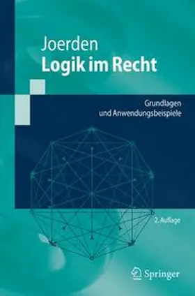 Joerden | Logik im Recht | Buch | 978-3-642-01448-2 | www.sack.de