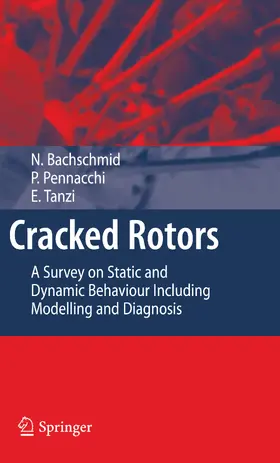 Bachschmid / Pennacchi / Tanzi | Cracked Rotors | E-Book | www.sack.de