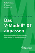 Kuhrmann / Ternité / Friedrich |  Das V-Modell® XT anpassen | eBook | Sack Fachmedien